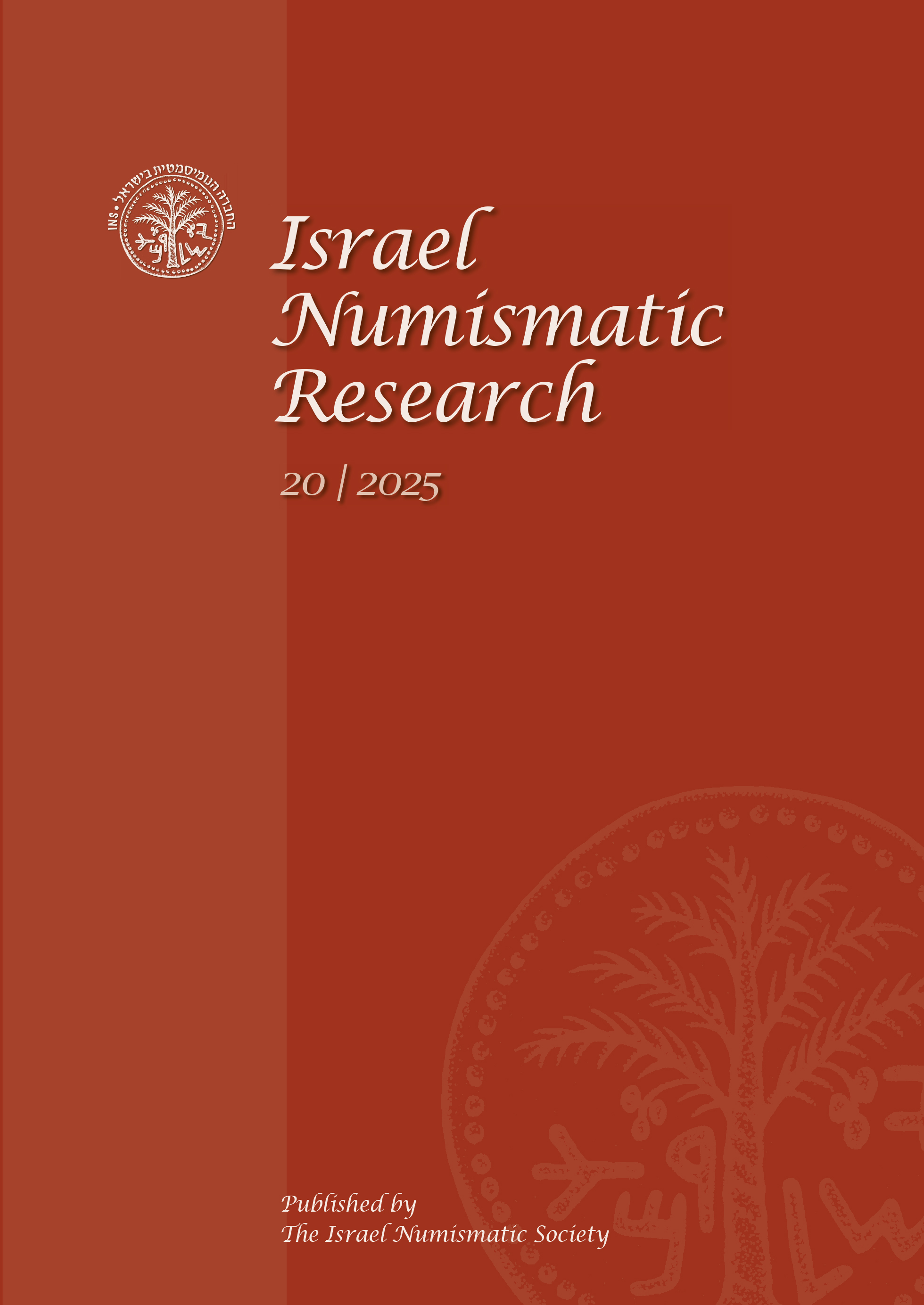 					View Vol. 20 (2025): Israel Numismatic Research
				